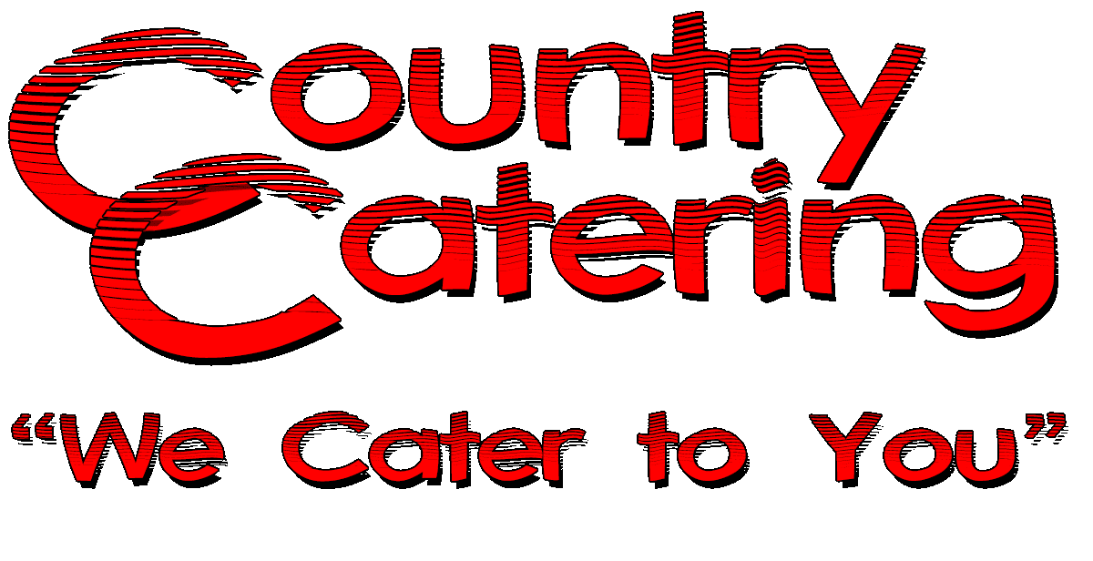 Country Catering We Cater To You